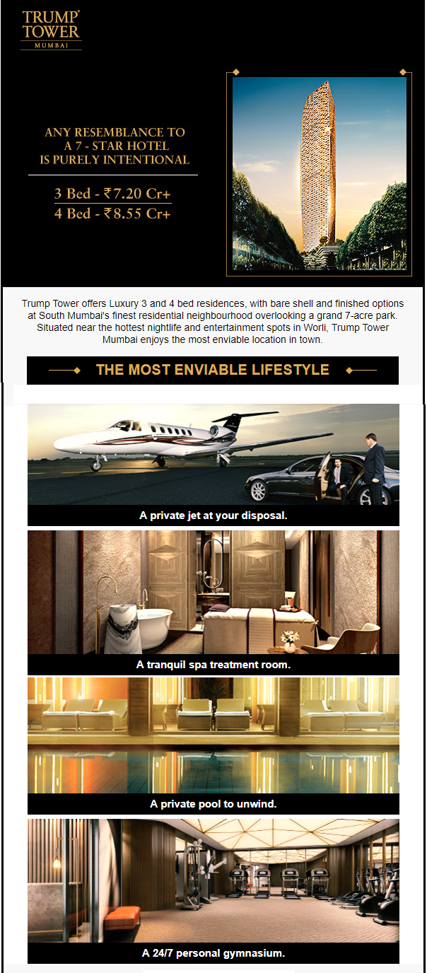 The Most Enviable Lifestyle at Lodha Trump Tower, Mumbai Update